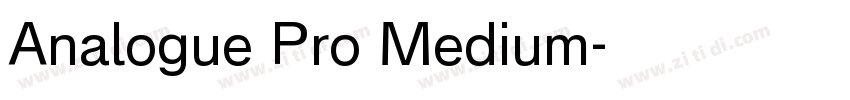 Analogue Pro Medium字体转换